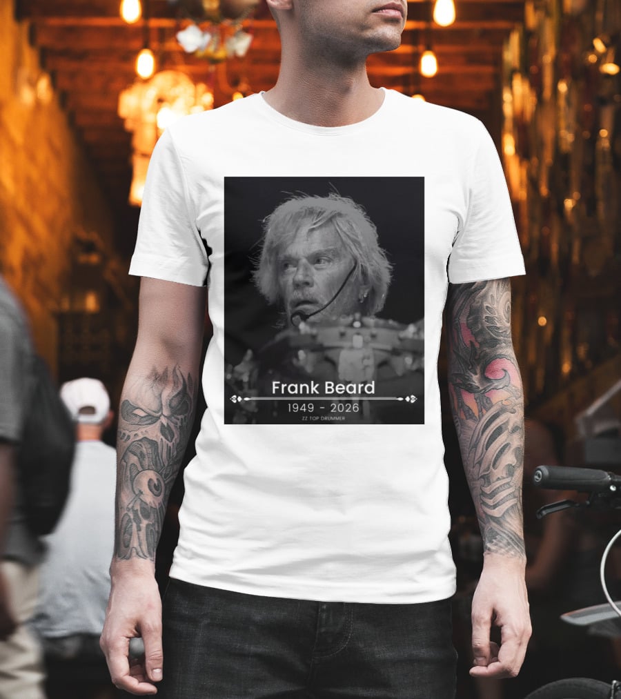 ZZ Top Drummer Frank Beard 1949 2026 Memoriam T-Shirt