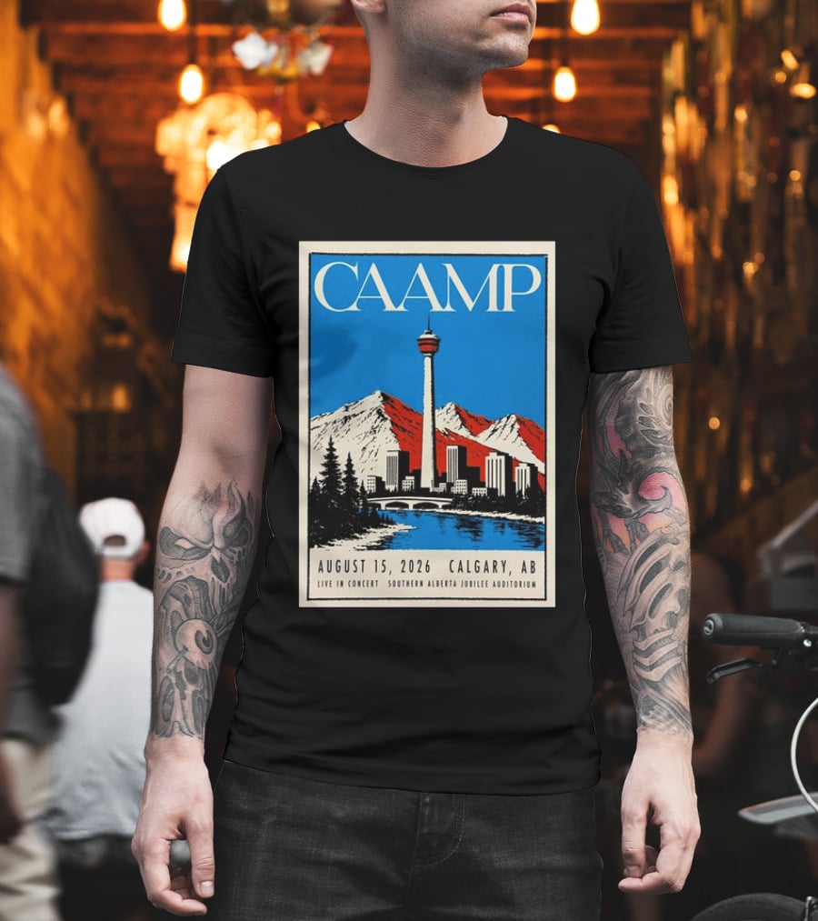 CAAMP August 15 2026 Calgary Southern Alberta Jubilee Auditorium Live In Concert T-Shirt