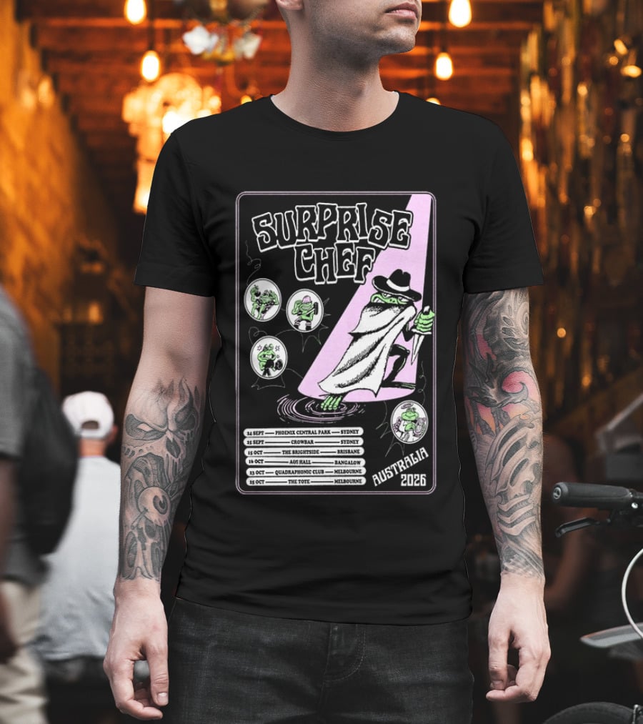 Surprise Chef 2026 Australia Tour Dates Sydney Brisbane Melbourne T-Shirt