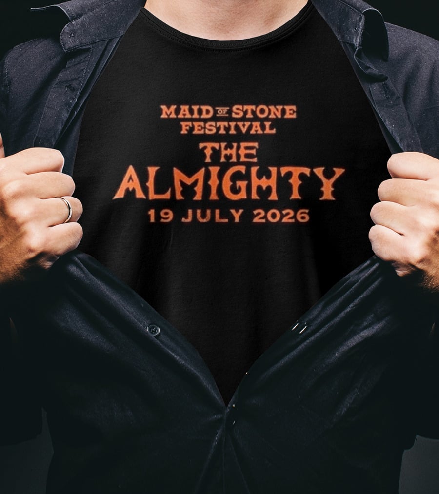 Maidstone Festival The Almighty 19 July 2026 T-Shirt