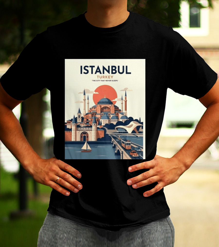 Istanbul Turkey The City That Never Sleeps Iconic Landmarks Urban Skyline Retro Style Scenic Tram And Sailboat T-Shirt