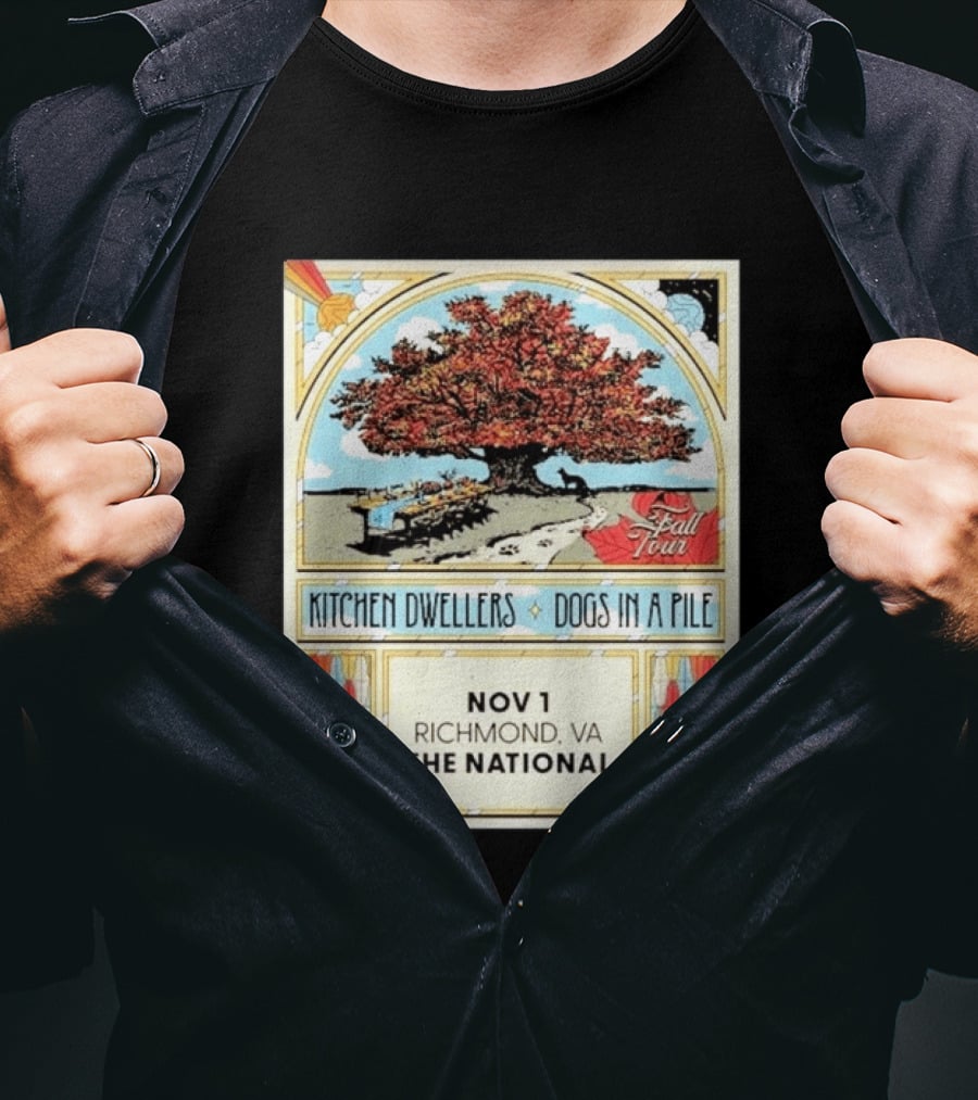 Kitchen Dwellers Dogs In A Pile Fall Tour 2026 Richmond VA The National November 1 T-Shirt