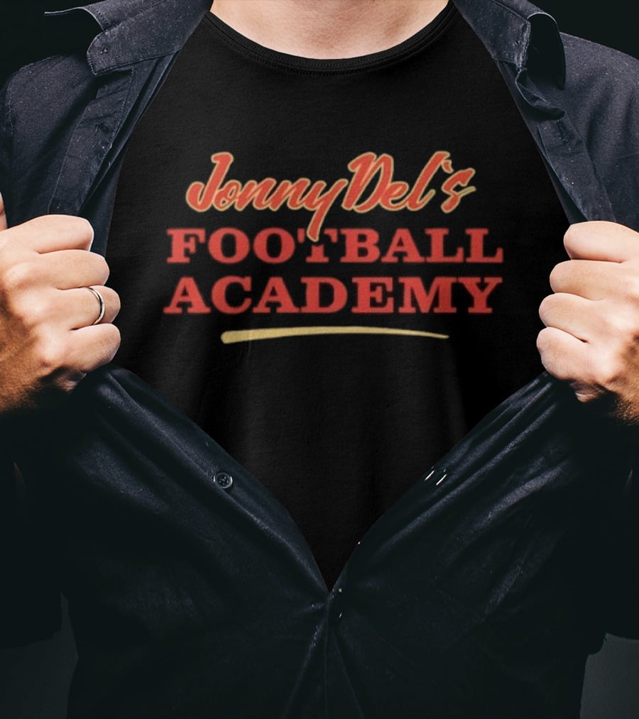 Jonny Del's Football Academy Coaching Youth Sports Football Academy T-Shirt