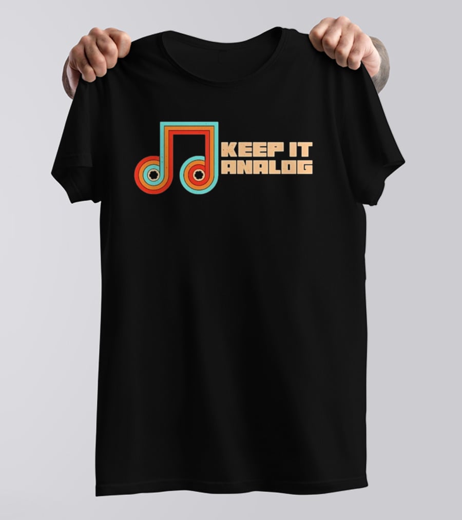 Keep It Analog Retro Cassette Tape Vibes Vintage Music Note T-Shirt