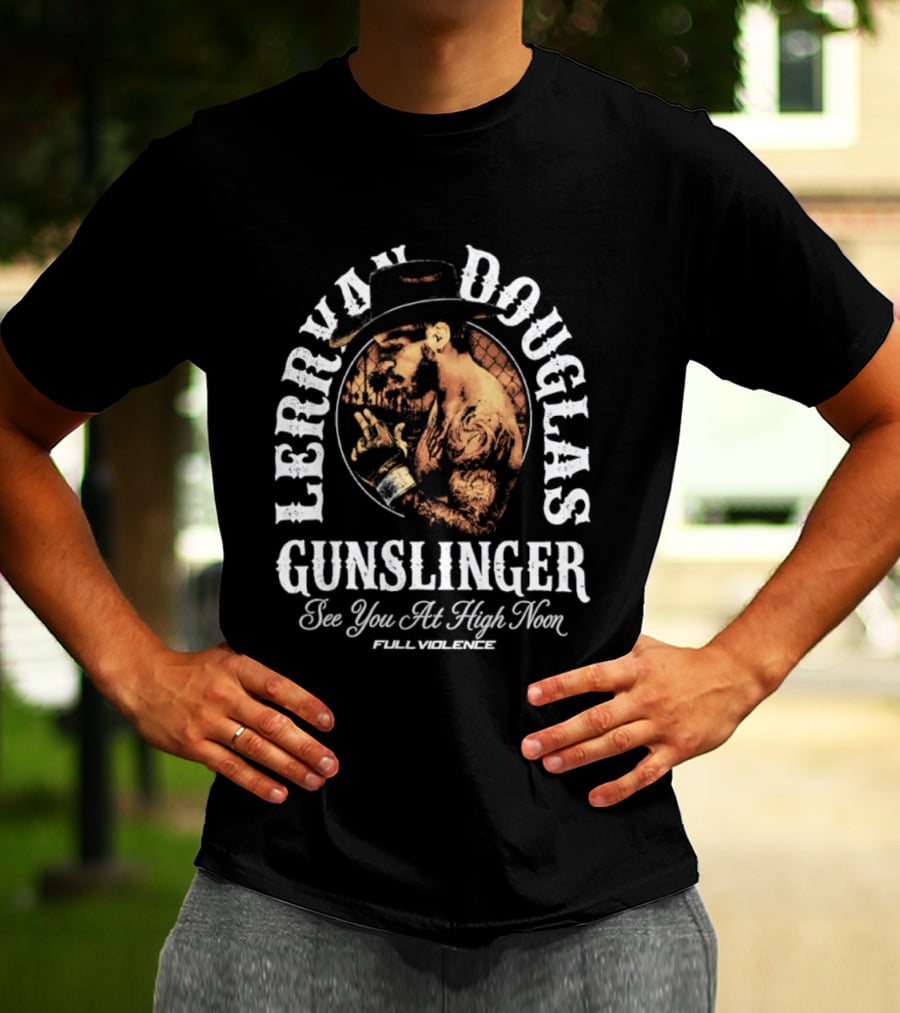 Lerrone Douglas Gunslinger High Noon Full Violence T-Shirt