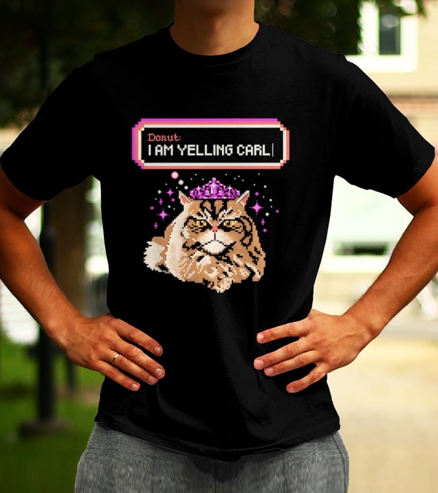 Donut The Cat I Am Yelling Carl Pixel Art Meme T-Shirt