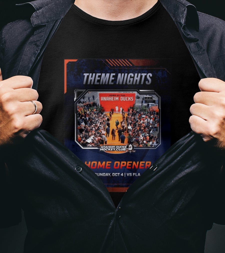 Theme Nights Home Opener Anaheim Ducks Hockey Club Sunday Oct 4 Vs Fla T-Shirt