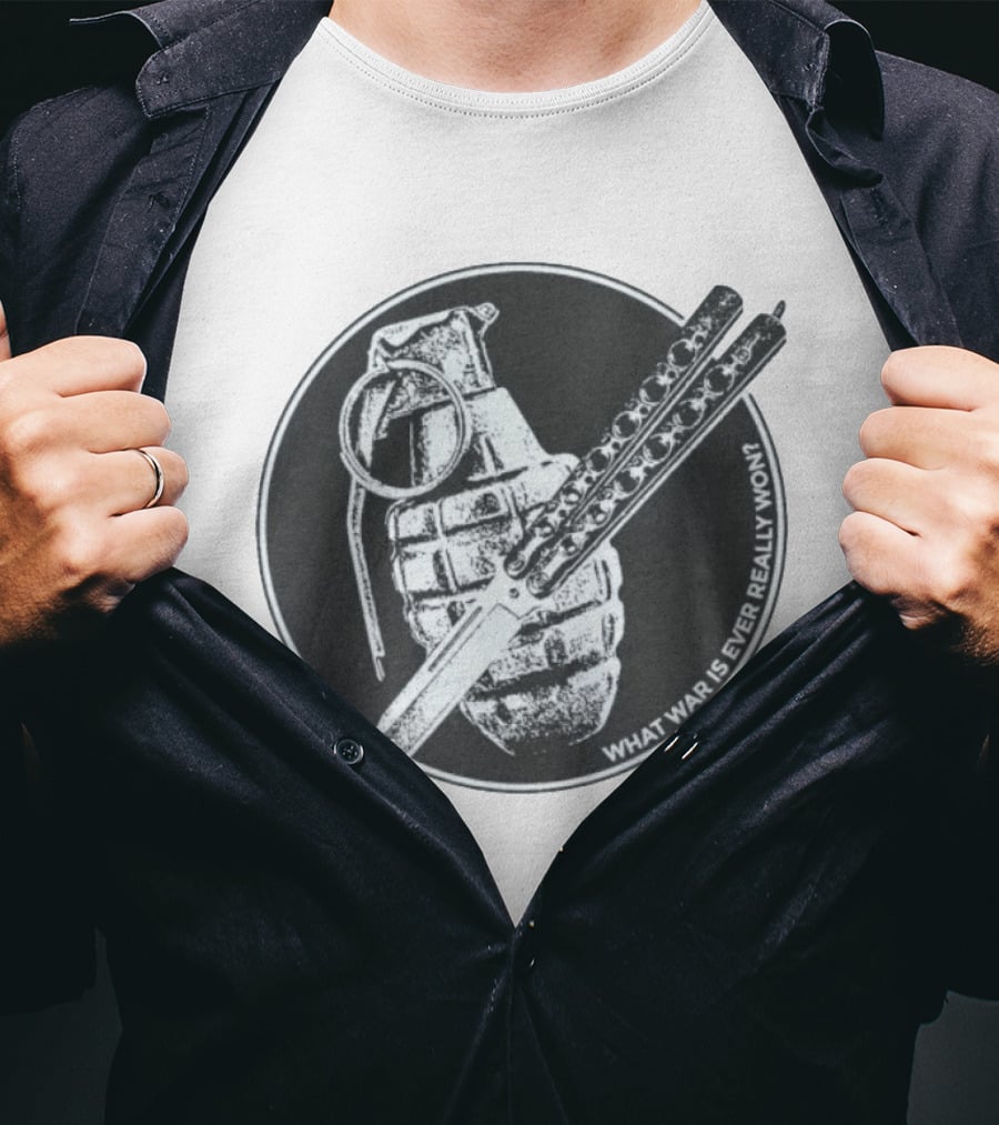 What War Is Ever Really Won Grenade Butterfly Knife T-Shirt