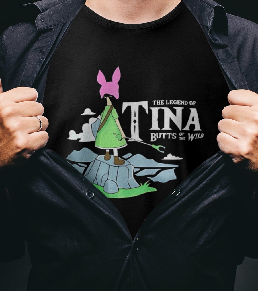The Legend Of Tina Butts Of The Wild Adventure T-Shirt