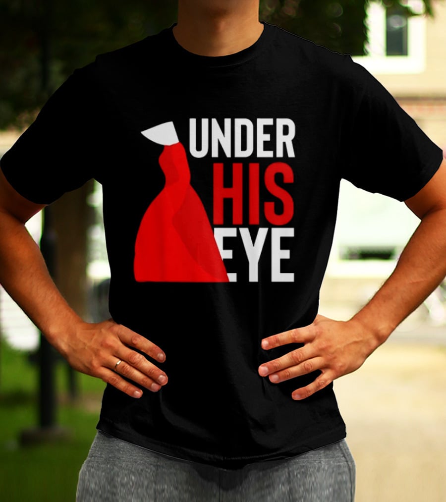 Under His Eye Red Cloak And White Bonnet T-Shirt