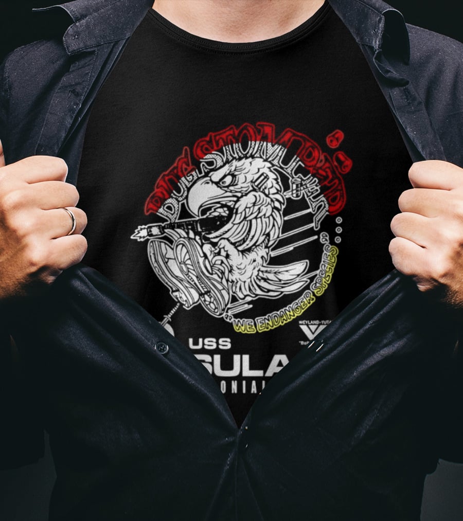 USS Sulaco Colonial Marines Bug Stomper We Endanger Species Weyland Yutani Corp Skull T-Shirt