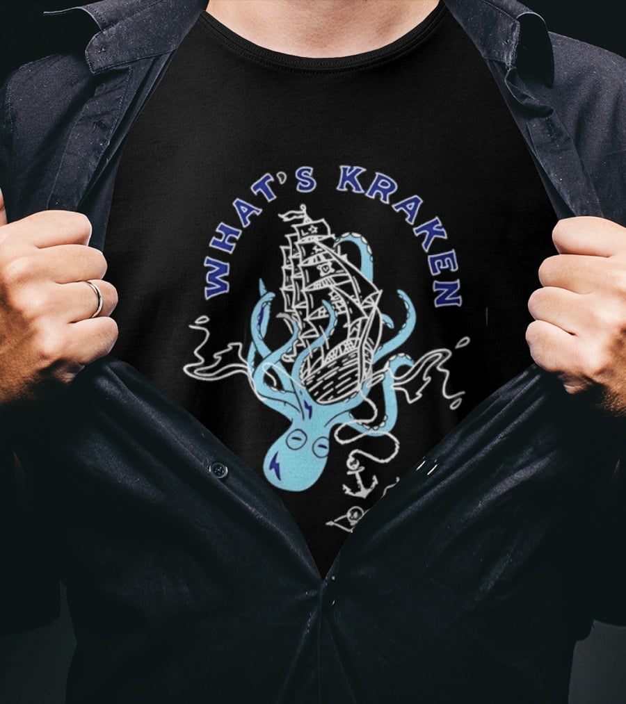 What's Kraken Octopus Sea Adventure Maritime Ship T-Shirt