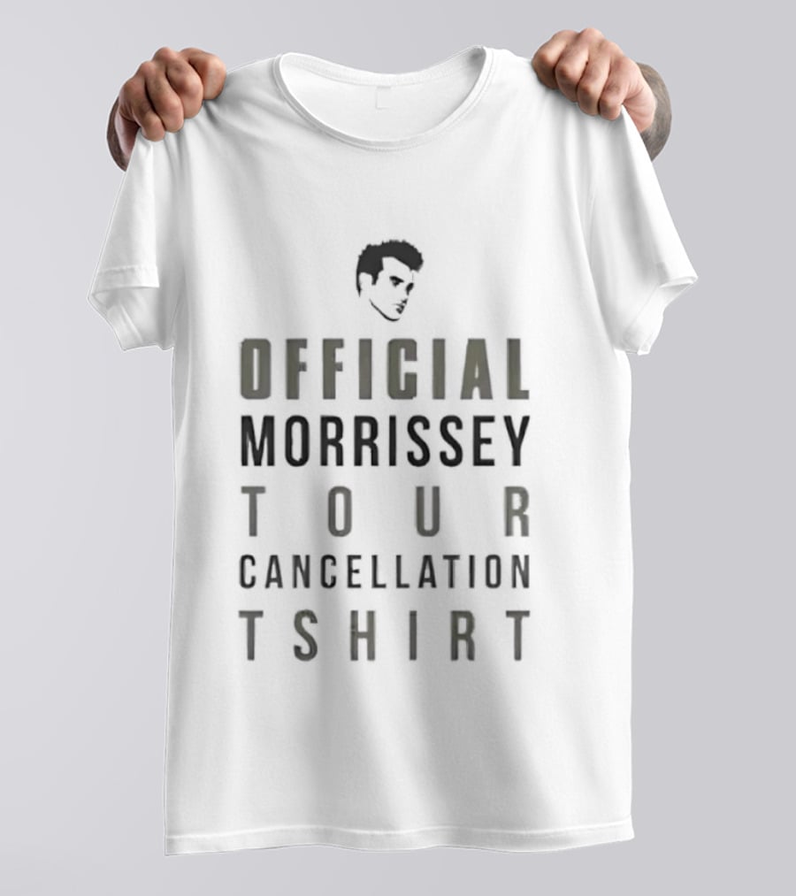 Morrissey Official Tour Cancellation T T-Shirt