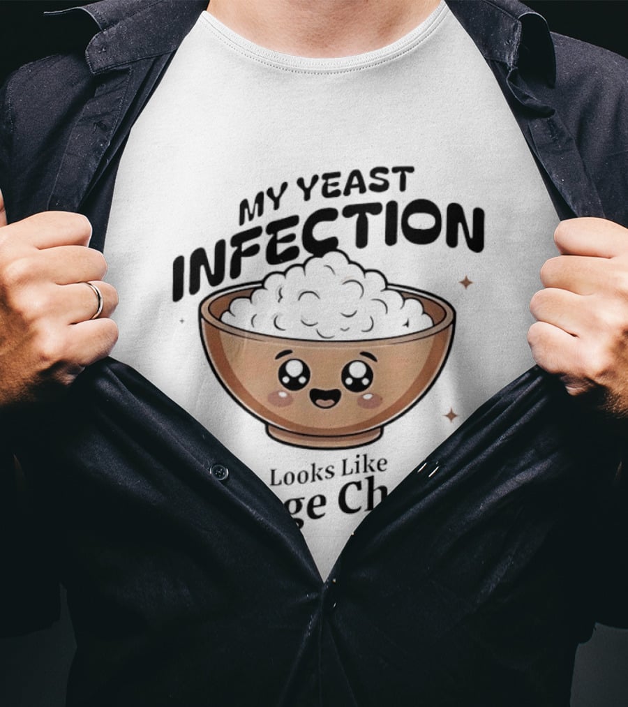 My Yeast Infection Looks Like Cottage Cheese Cute Cartoon Bowl T-Shirt