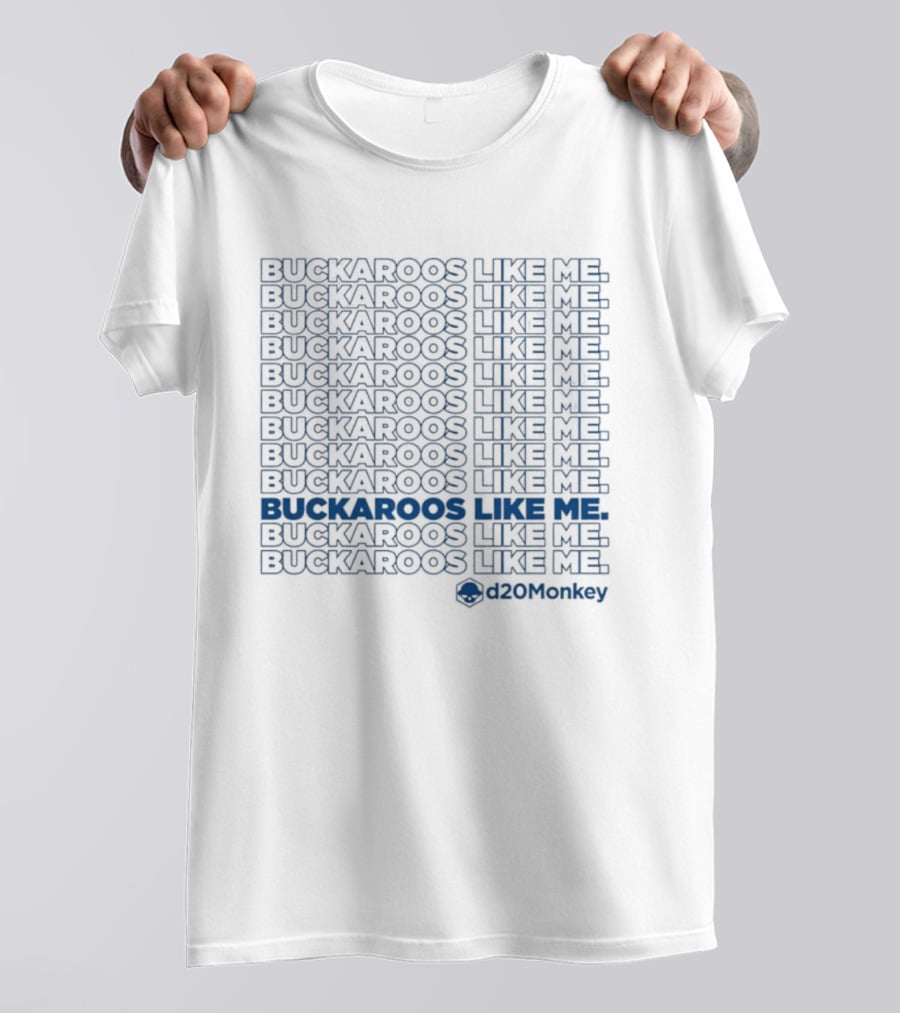 Buckaroos Like Me D20Monkey Cowboy Western T-Shirt