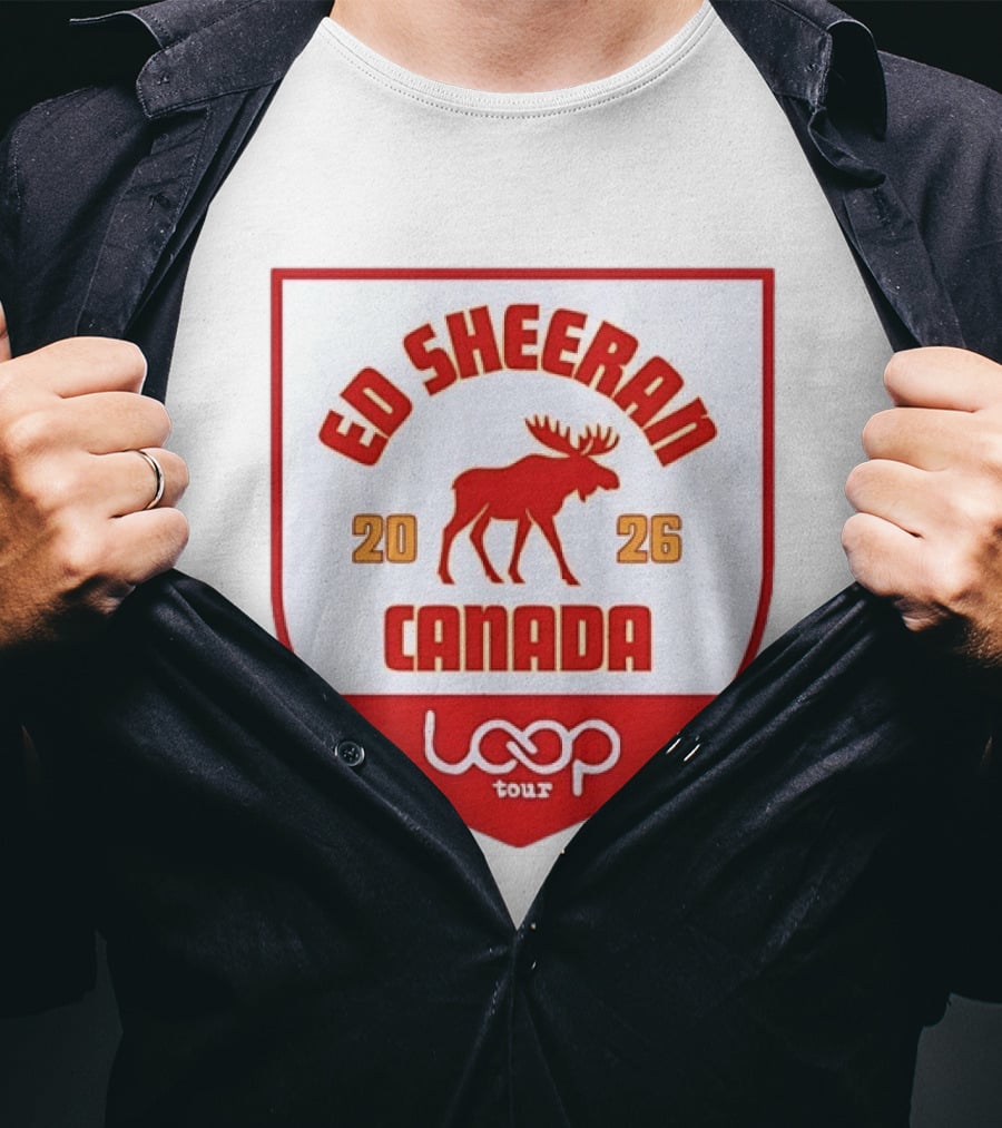 Ed Sheeran 2026 Canada Loop Tour Concert T-Shirt