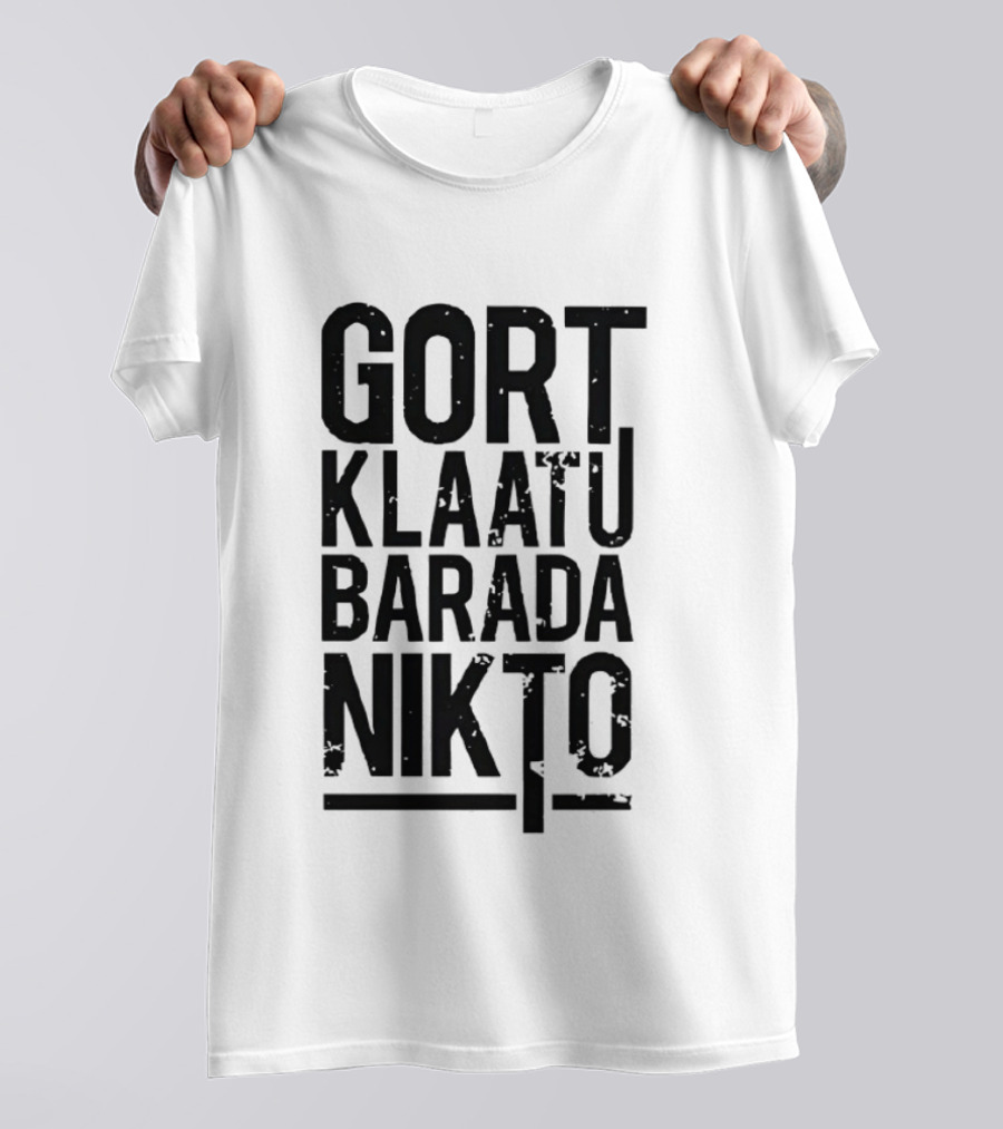 Gort Klaatu Barada Nikto Distressed The Day The Earth Stood Still T-Shirt