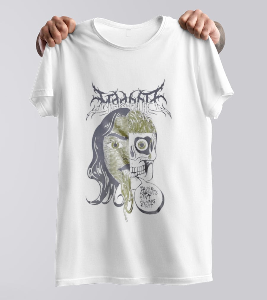 Masacre ‘Cause Parents Ain’t Always Right T-Shirt
