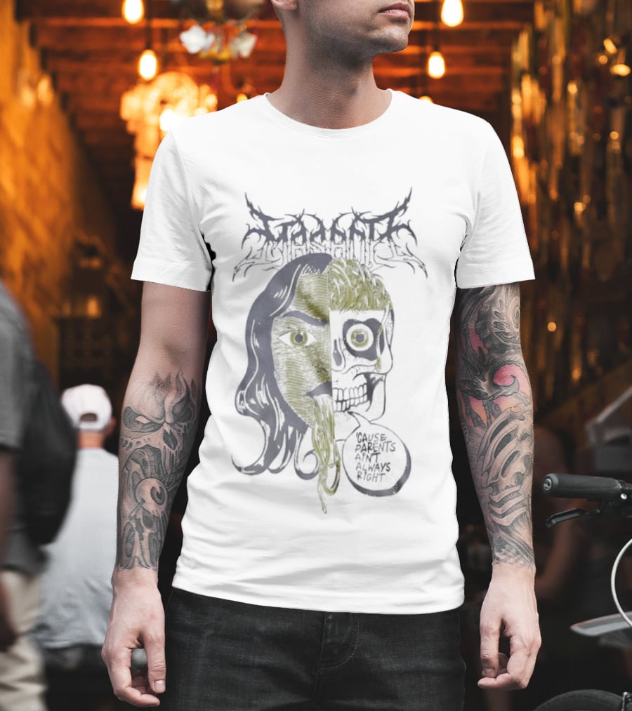 Masacre ‘Cause Parents Ain’t Always Right T-Shirt