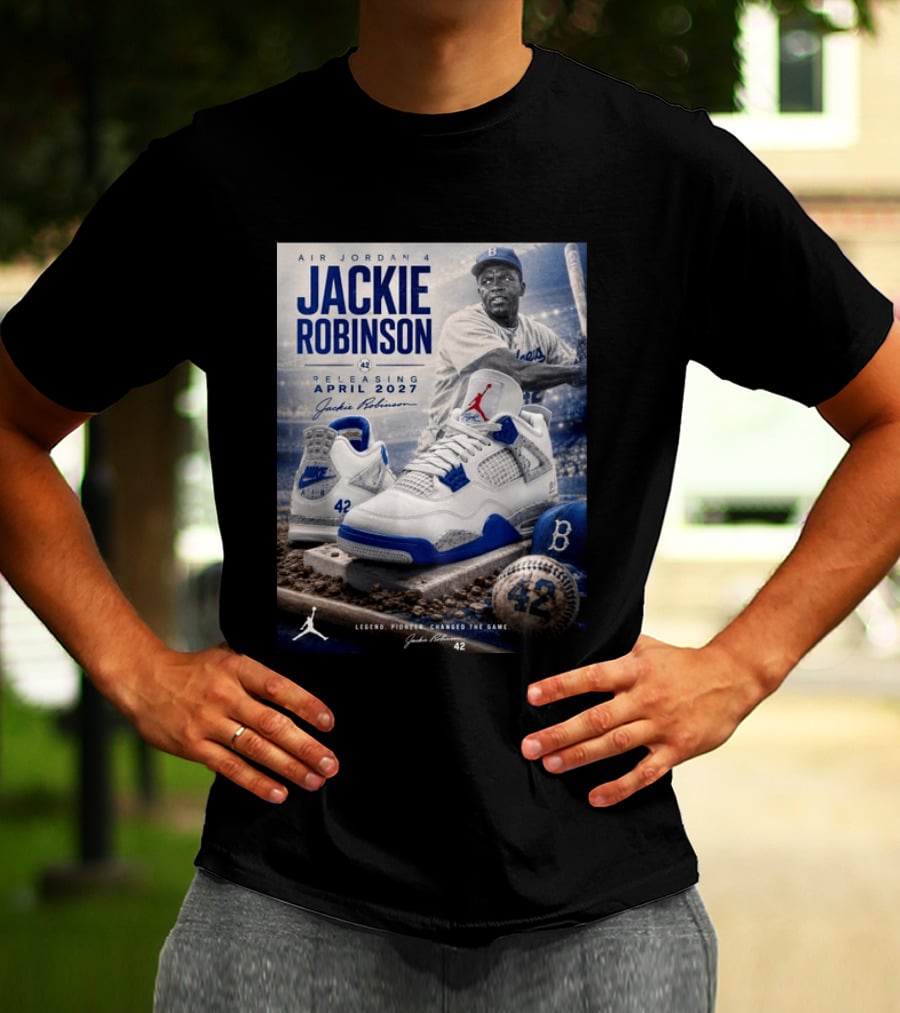 Air Jordan 4 Jackie Robinson April 2027 Release Baseball Legend 42 Nike Dodgers T-Shirt