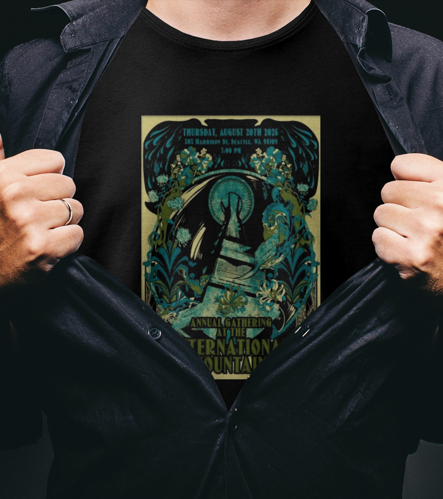 Thursday August 20th 2026 305 Harrison St Seattle WA 98109 7:00 PM Annual Gathering At The International Fountain T-Shirt