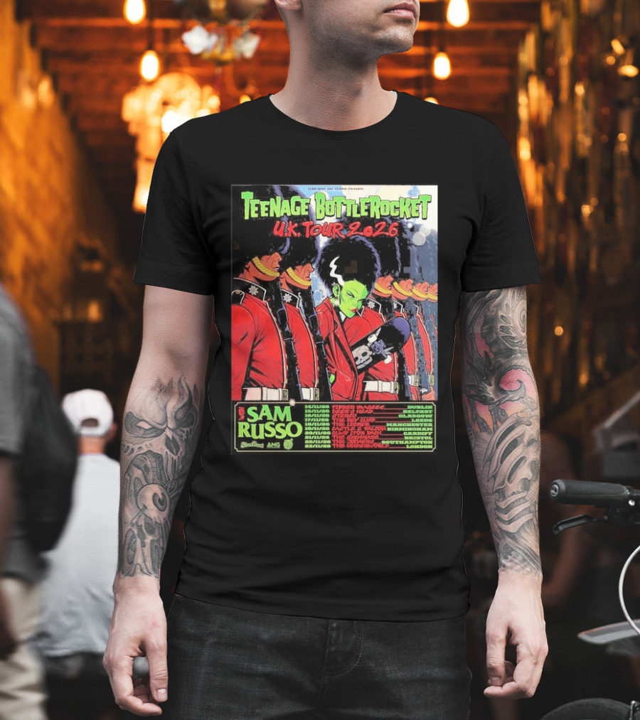 Teenage Bottlerocket UK Tour 2026 Sam Russo Dates Dublin Glasgow Brixton London T-Shirt