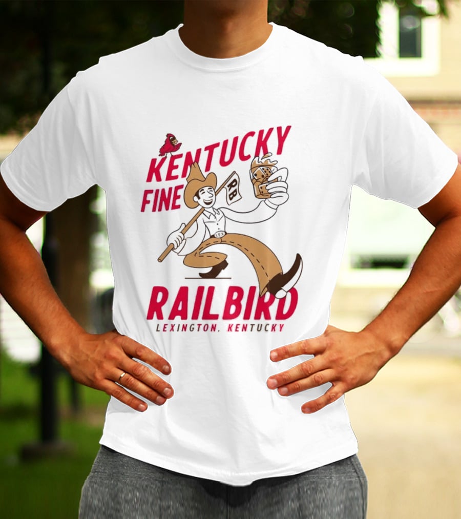 Kentucky Fine Railbird Lexington Kentucky Cowboy With Trophy And Cardinal T-Shirt