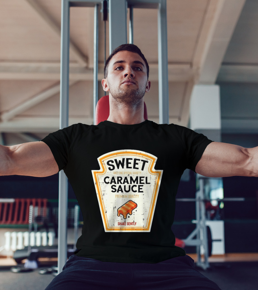 Sweet Caramel Sauce Premium Quality Shake Gently Distressed Variety T-Shirt