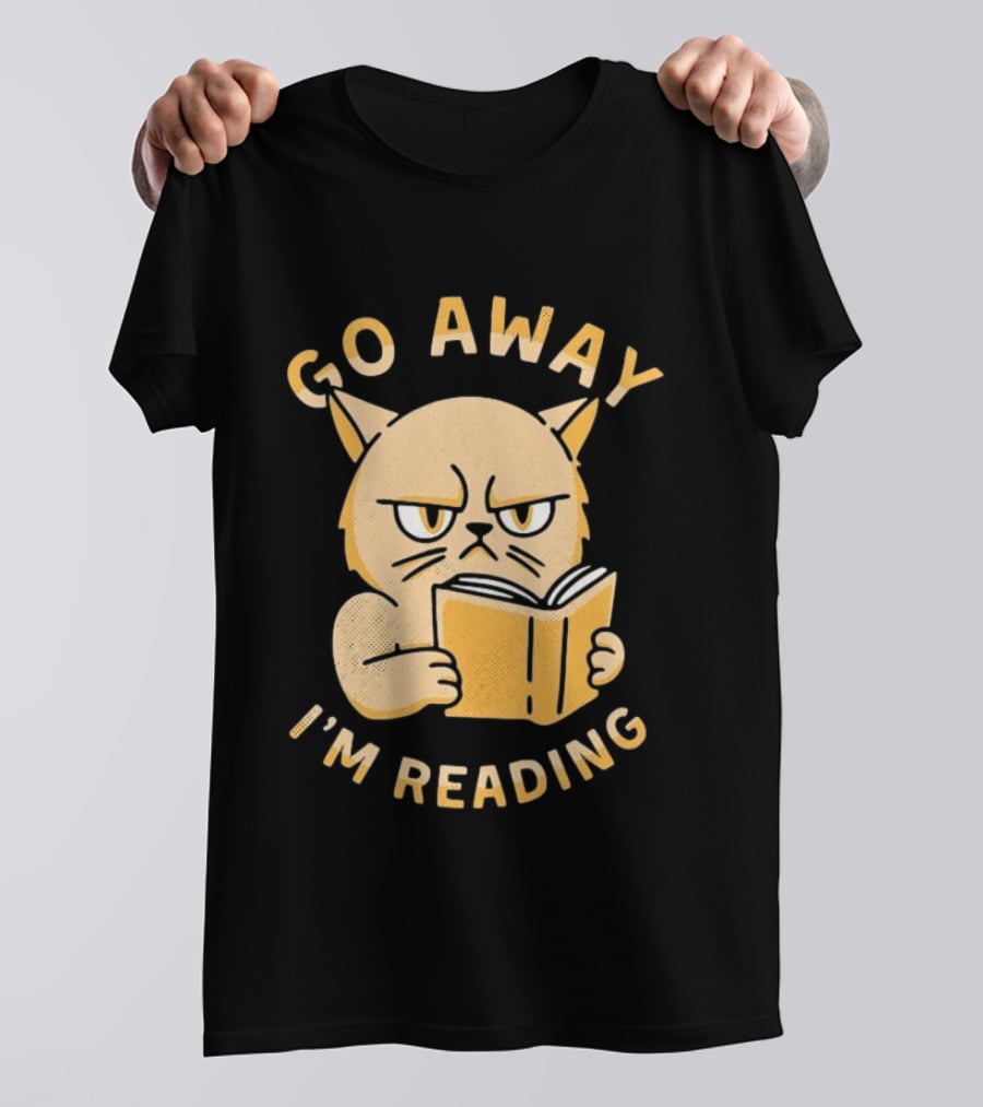 Go Away I'm Reading Grumpy Cat Book Lover T-Shirt
