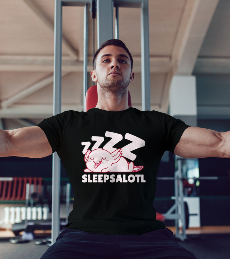 SLEEPSALOTL Sleeping Axolotl Sleepy Animal ZZZ T-Shirt