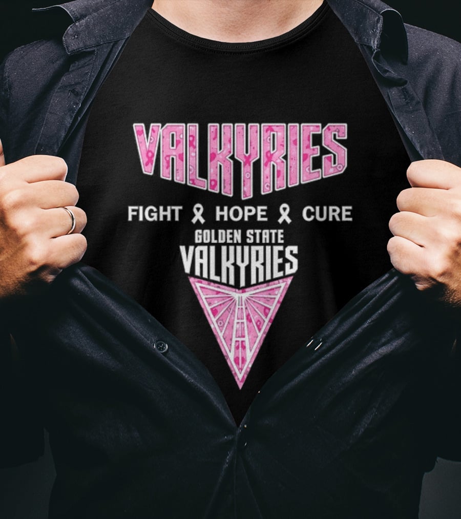 Golden State Valkyries Fight Hope Cure Breast Cancer Awareness WNBA T-Shirt