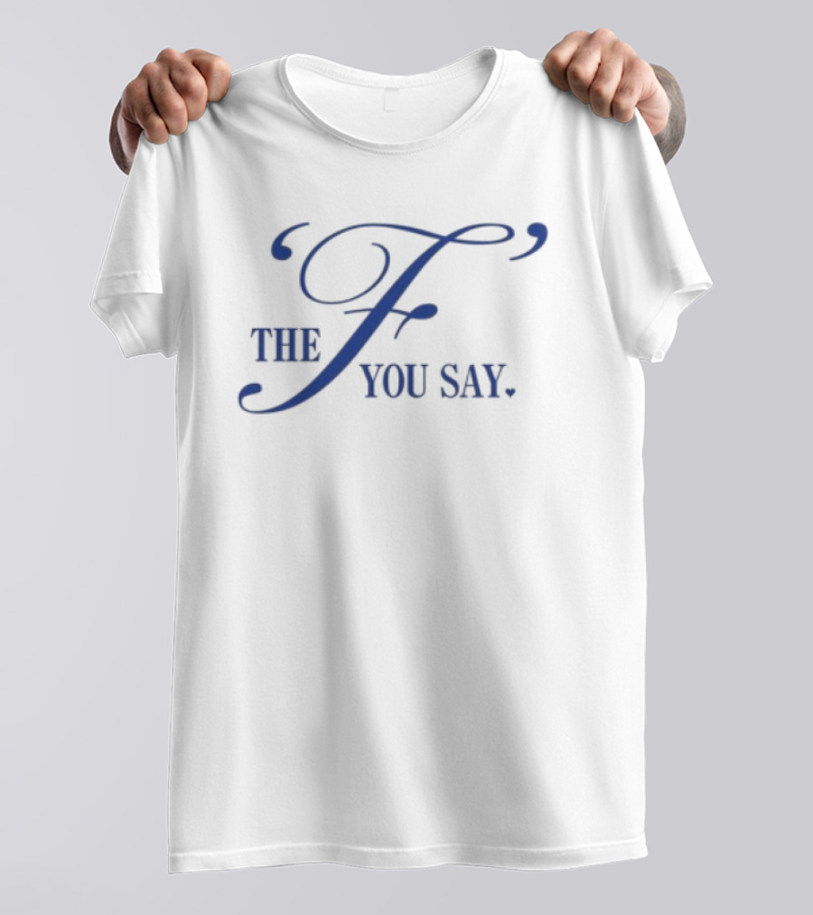 The Bitter Southerner General Store F You Say Homage To Kris T-Shirt