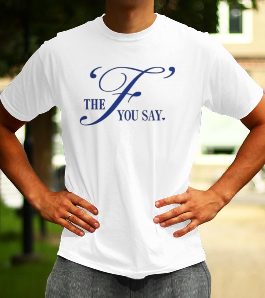 The Bitter Southerner General Store F You Say Homage To Kris T-Shirt
