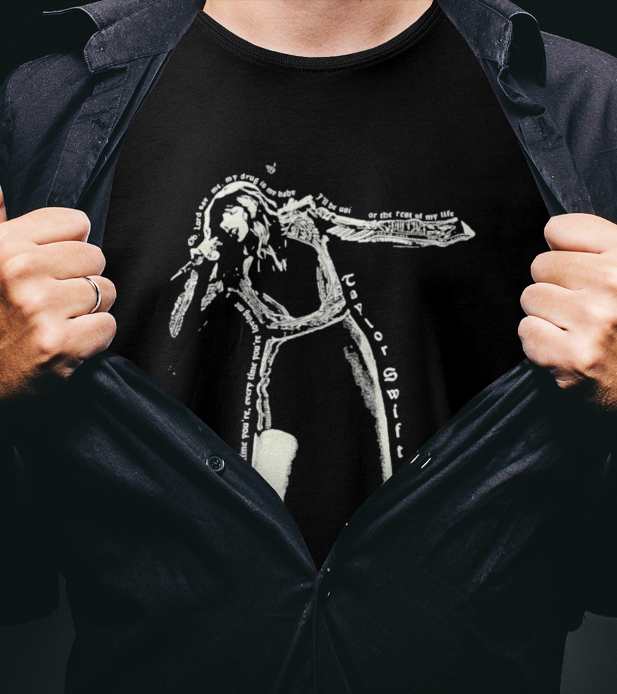 Save Me My Drug Is My Baby Lyric Taylor Swift Stars T-Shirt