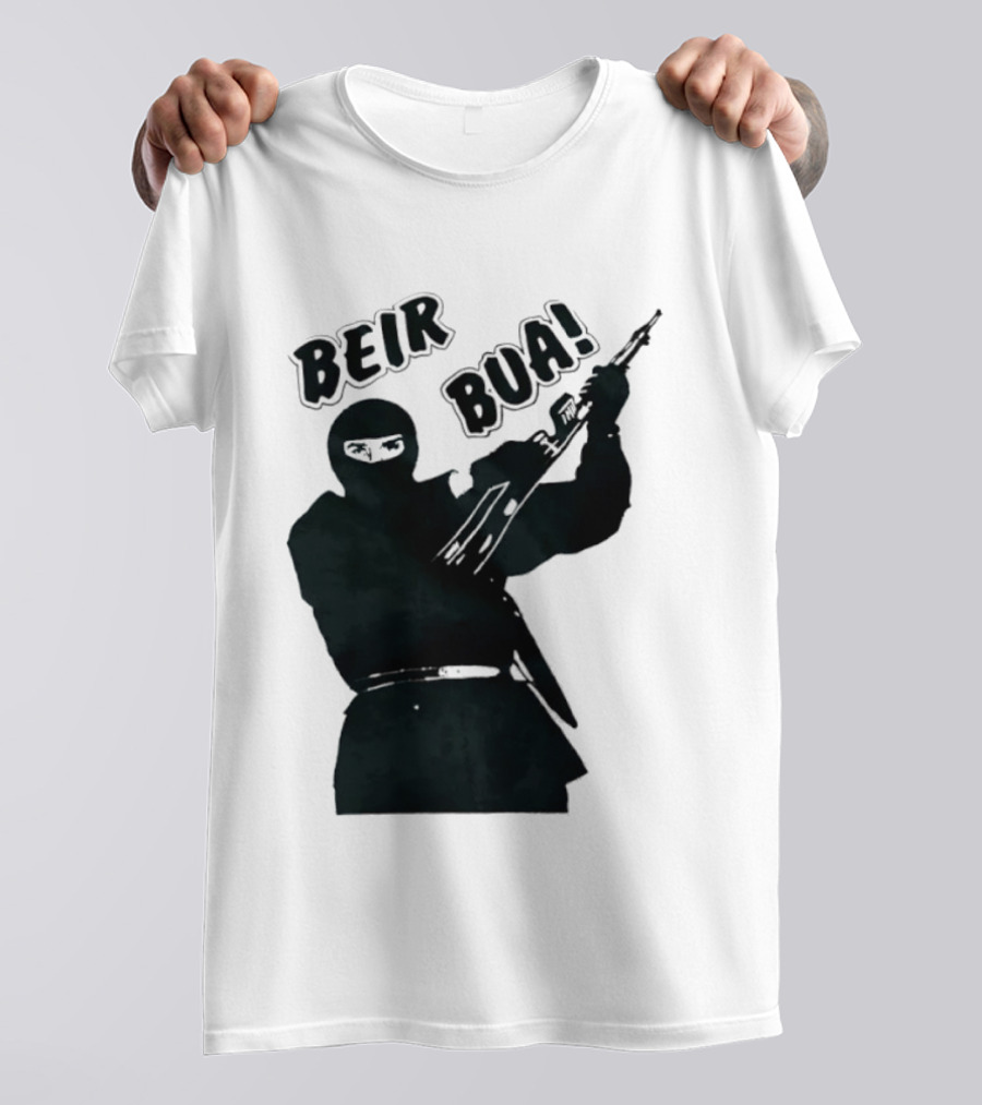 Beir Bua Irish Republican Ireland Gaelic Armed Figure T-Shirt
