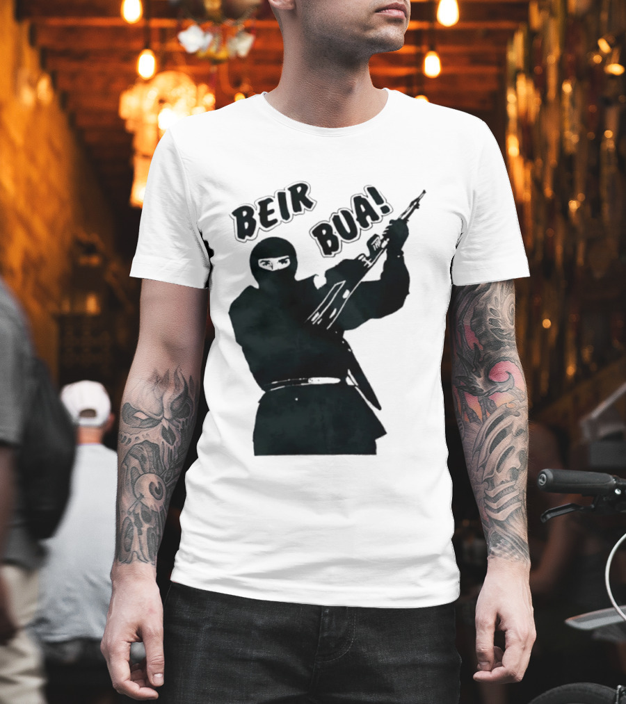 Beir Bua Irish Republican Ireland Gaelic Armed Figure T-Shirt