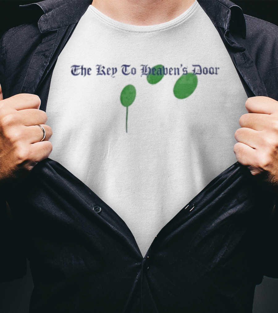 The Key To Heaven's Door Blue Lettering Three Green Ovals With Stem T-Shirt