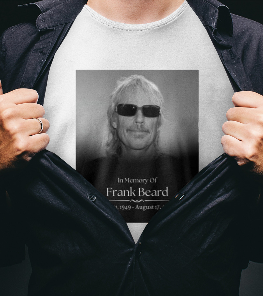In Memory Of Frank Beard June 11 1949 August 17 2026 T-Shirt