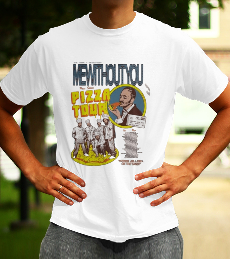MeWithoutYou Pizza Tour Band Eating Slice T-Shirt