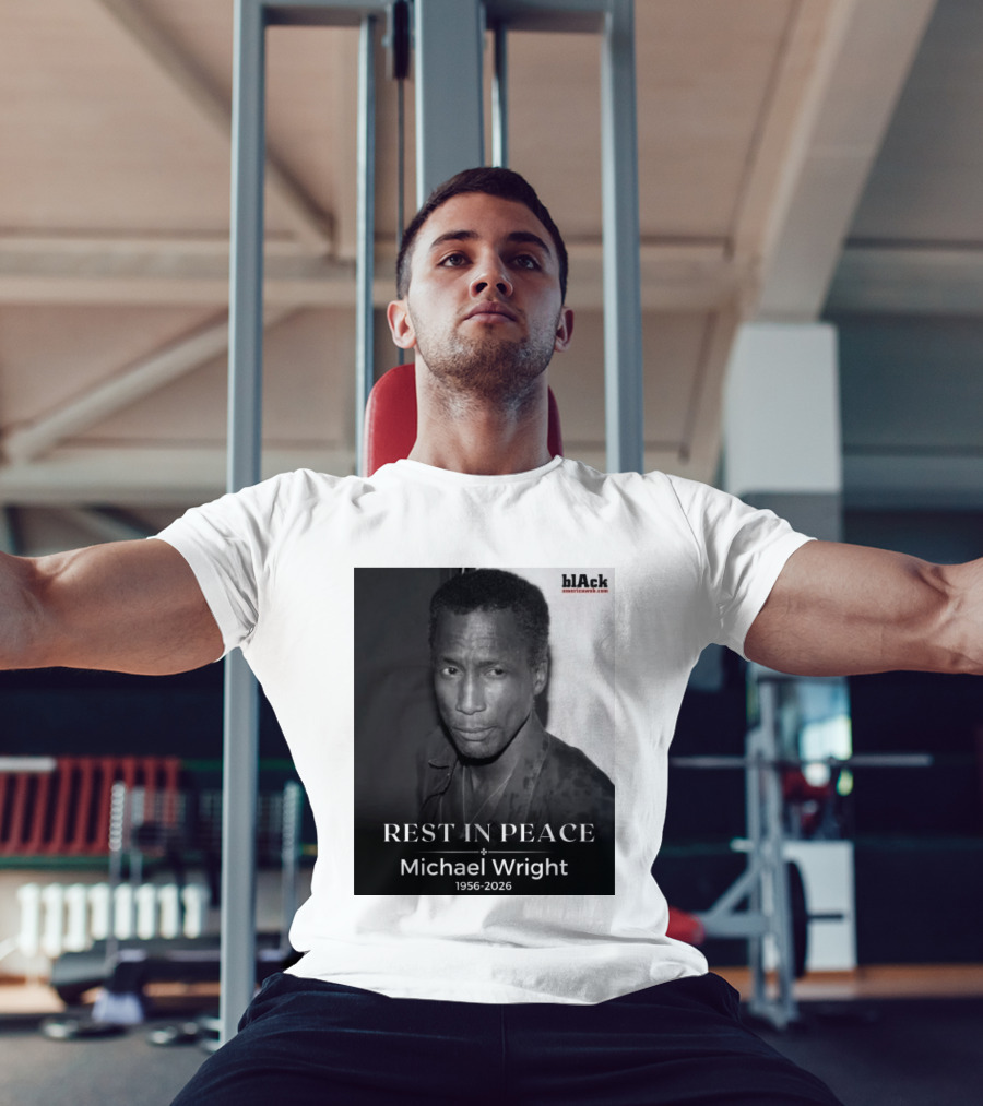 Rest In Peace Michael Wright 1956 2026 Black America Web T-Shirt