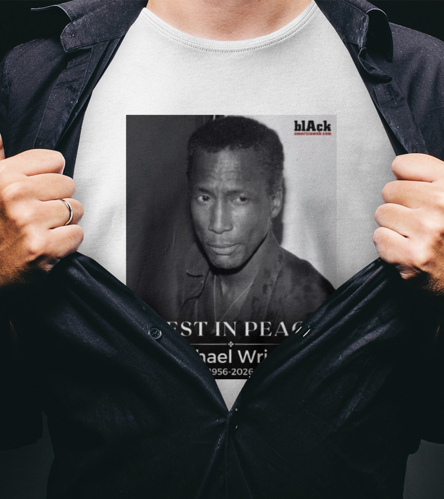 Rest In Peace Michael Wright 1956 2026 Black America Web T-Shirt