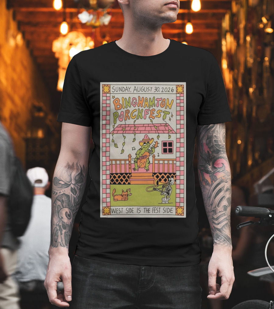 Binghamton Porchfest August 30 2026 West Side Is The Fest Side Sunday Concert Frog And Skeleton Player T-Shirt