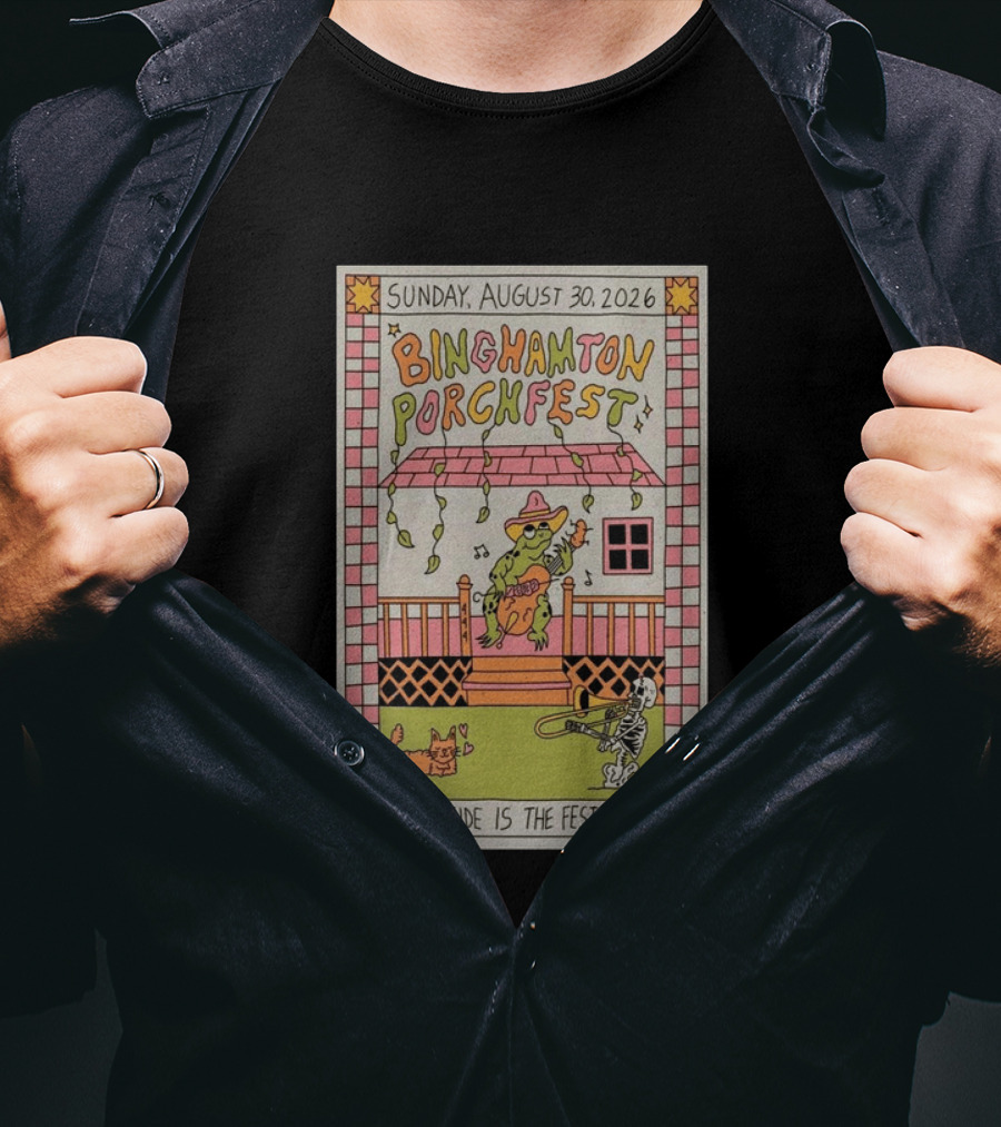 Binghamton Porchfest August 30 2026 West Side Is The Fest Side Sunday Concert Frog And Skeleton Player T-Shirt