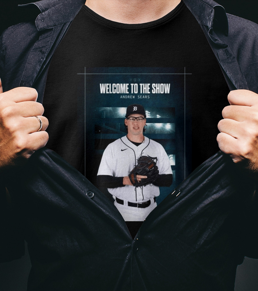 Welcome To The Show Andrew Sears Detroit Tigers T-Shirt