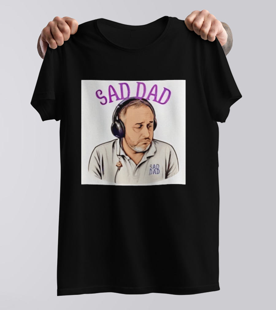 Sad Dad Headphones Fatherhood Parenting Mood T-Shirt