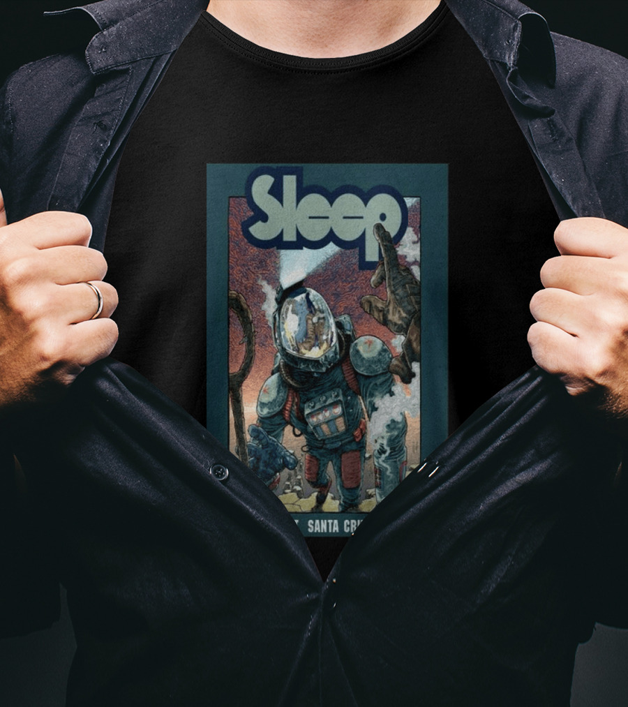 Sleep Tour The Catalyst Santa Cruz Sept 27 2026 T-Shirt
