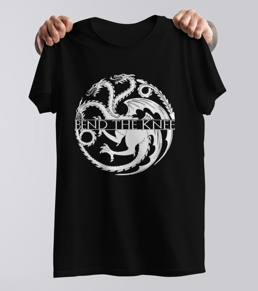 Bend The Knee Dragon T-Shirt