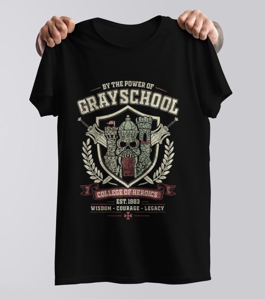 By The Power Of Grayskull College Of Heroics Wisdom Courage Legacy T-Shirt