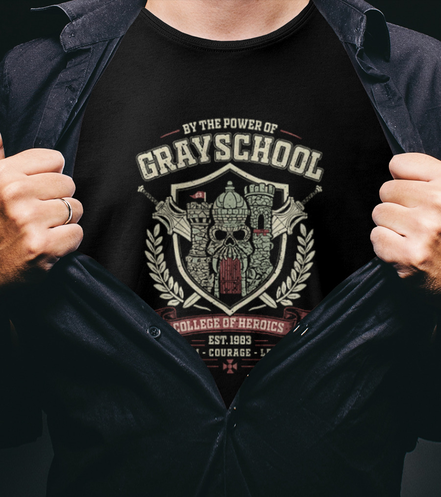 By The Power Of Grayskull College Of Heroics Wisdom Courage Legacy T-Shirt
