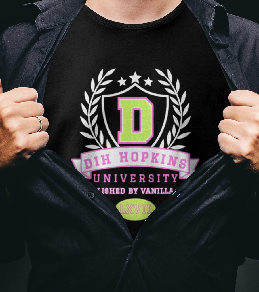 Dih Hopkins University Established By Vanilla Mace LXVII Crest T-Shirt